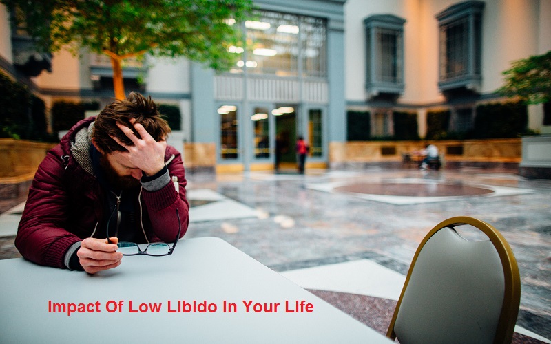 Impact Of Low Libido In Your Life