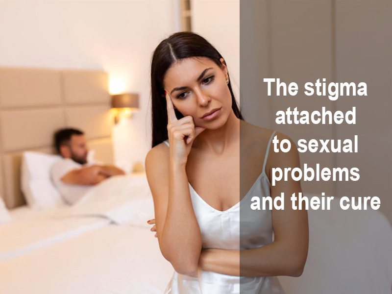 The stigma attached to sexual problems and their cure