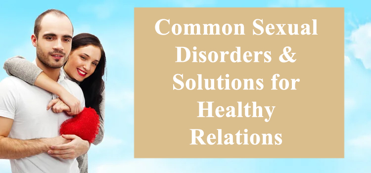 Common Sexual Disorders